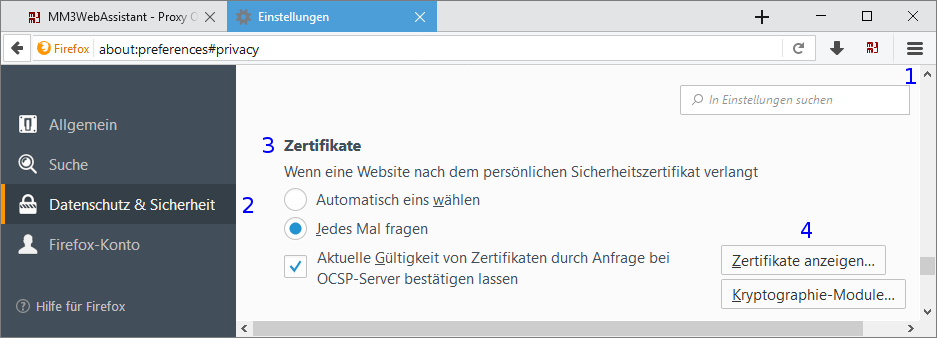 Firefox: Einstellungen / Datenschutz & Sicherheit / Zertifikat